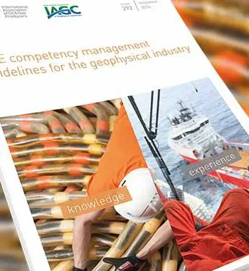 HSE competency management guidelines for the geophysical industry