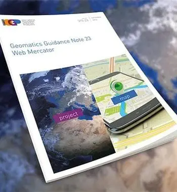 Geomatics Guidance Note 23 - Web Mercator