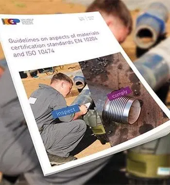 Guidelines on aspects of materials certification standards EN 10204 and ISO 10474