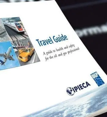 Travel Guide - a guide to health & safety for the oil & gas professional