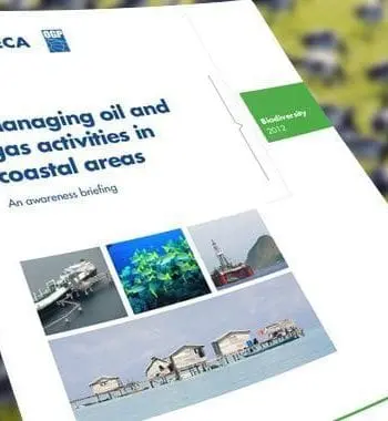 Managing oil and gas activities in coastal areas - an awareness briefing