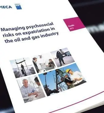 Managing psychosocial risks: a guide for expatriates in the oil & gas industry
