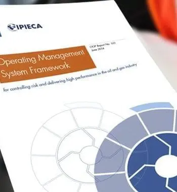 Operating Management System Framework for controlling risk and delivering high performance in the oil and gas industry