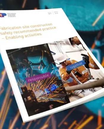 Fabrication site construction safety recommended practice – Enabling activities
