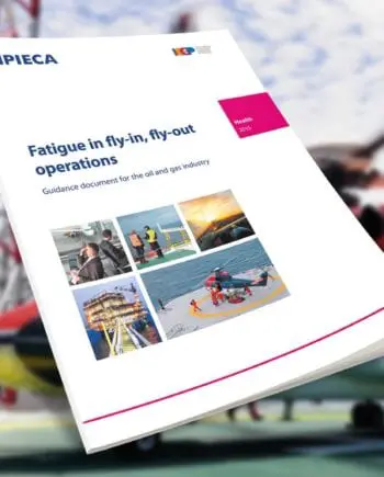 IOGP Report 536 - Fatigue in fly-in, fly-out operations