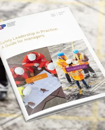 Safety Leadership in Practice: A Guide for Managers
