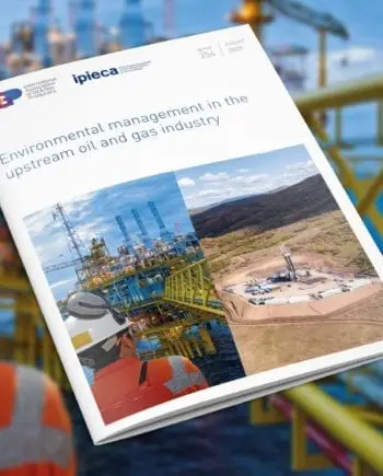 Environmental management in the upstream oil and gas industry