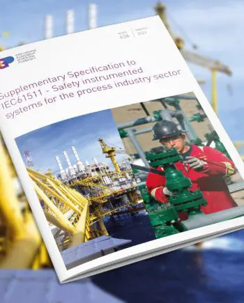 Supplementary Specification to IEC61511 - Safety instrumented systems for the process industry sector