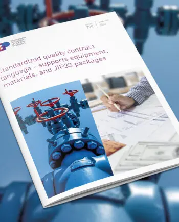 Standardized quality contract language - supports equipment, materials, and JIP33 packages