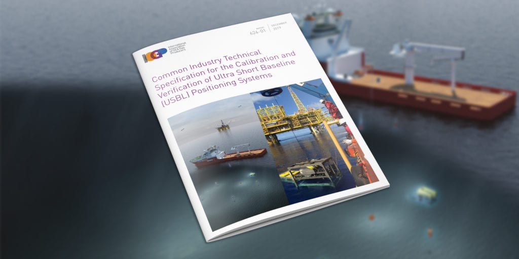 Common Industry Technical Specification for the Calibration & Verification of USBL Positioning Systems