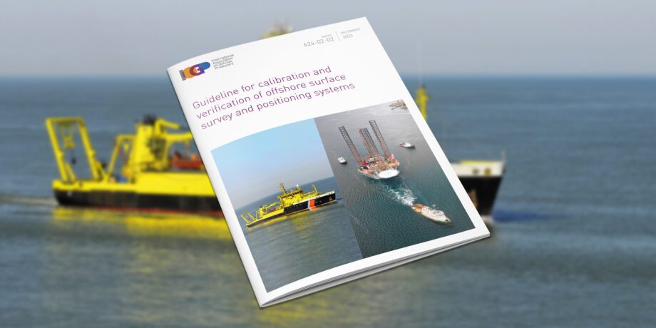 Guideline for calibration and verification of offshore surface survey and positioning systems