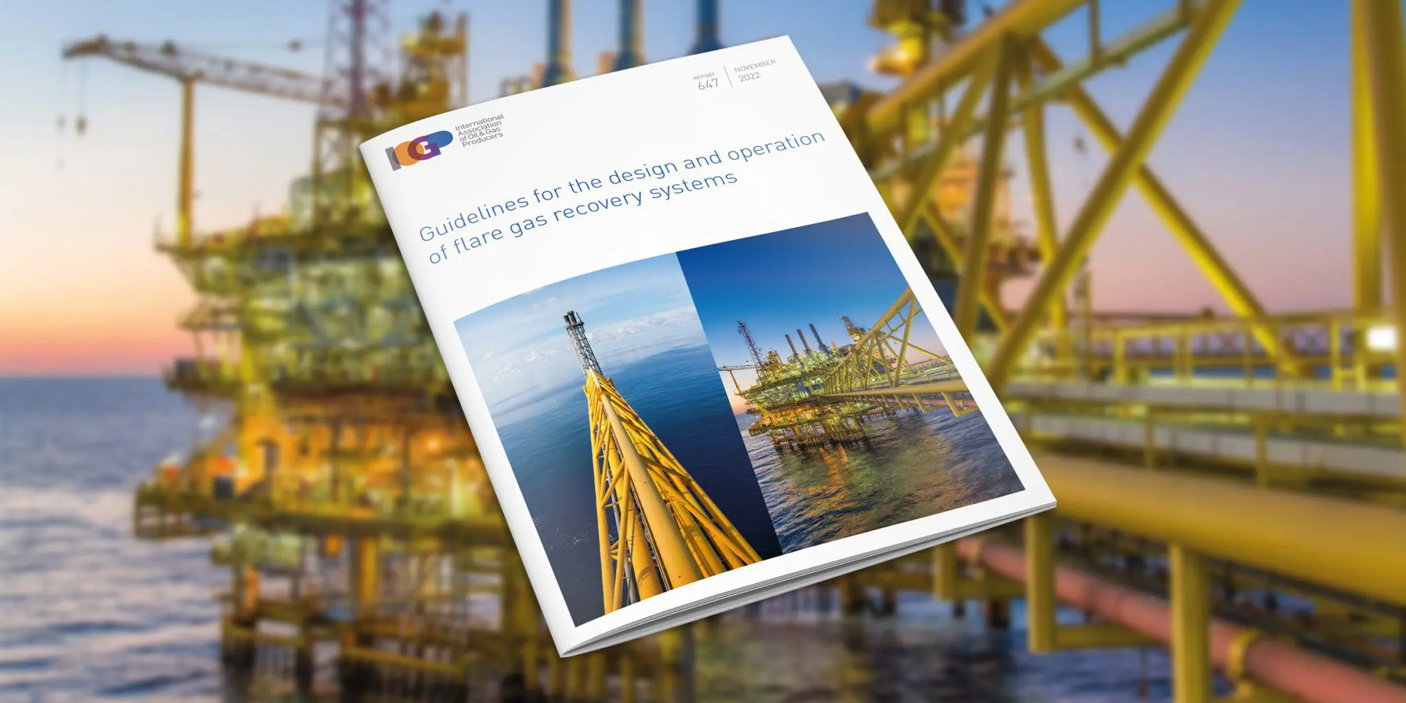 IOGP 647. Guidelines for the design and operation of flare gas recovery systems
