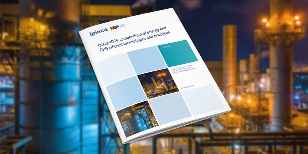 The Ipieca-IOGP Compendium of energy and GHG efficient technologies and practices provides information on technologies and practices which can be used in upstream and downstream oil and gas facilities and advice on implementing them.